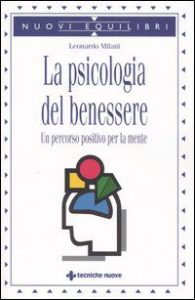 La psicologia del benessere